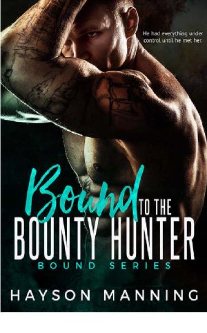 [Bound 01] • Bound to the Bounty Hunter